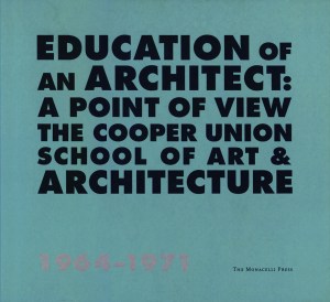 1999 Education of an architect_a point of view